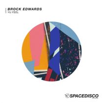 Brock Edwards – Yu Feel