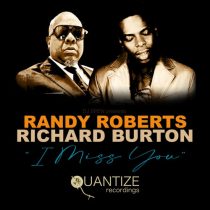 Randy Roberts, Richard Burton – I Miss You
