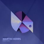 Martin HERRS – Night Call