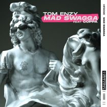 Coppa, Tom Enzy – Mad Swagga (feat. Coppa)