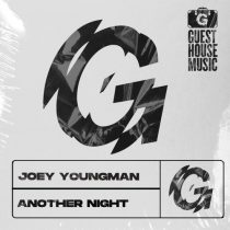 Joey Youngman – Another Night