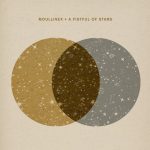 Moullinex – A Fistful Of Stars