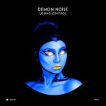 Demon Noise – Losing Control