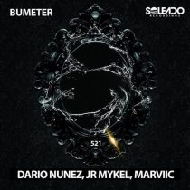 Dario Nunez, JR MYKEL, Marviic – BUMETER