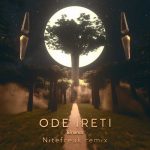 &friends, Oluwadamvic, eL_Jay – Ode Ireti (Nitefreak Remix)