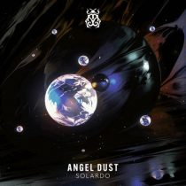 Solardo – Angel Dust