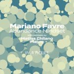 Mariano Favre – Abundance Mindset
