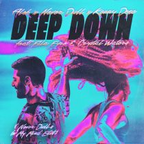 Kenny Dope, Crystal Waters, Alok, Ella Eyre – Deep Down – Never Dull`s In My Mind Extended Remix