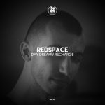 Redspace – Day Dream / Recharge