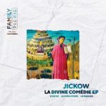 Jickow – La Divine Comédie EP