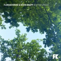 Florian Kruse, Kevin Knapp – Rhythm Speech