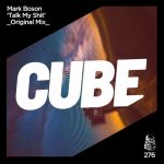 Mark Boson – Talk My Shit