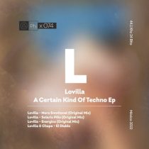 Lovilla – A Certain Kind Of Techno