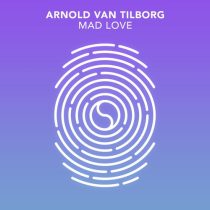 Arnold van Tilborg – Mad Love