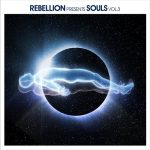 VA – Rebellion presents SOULS Vol.3