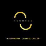 Riaz Dhanani – Diverted Call