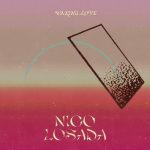 Nico Losada – Waking Love