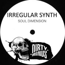 Irregular Synth – Soul Dimension