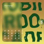 Robilardo – Arcade Jungle / Dance Of Melodies