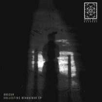 Obscur – Collective Behaviour EP