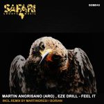 Eze Drill, Martin Angrisano (ARG) – Feel It