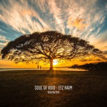 Soul Of Void – Etz Haim
