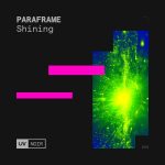 Pavel Khvaleev, PARAFRAME – Shining
