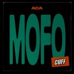 ACA (YU) – Mofo