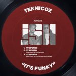 Teknicoz – It’s Funky