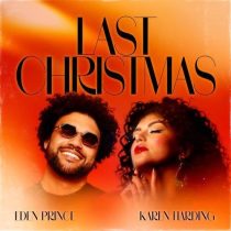 Karen Harding, Eden Prince – Last Christmas