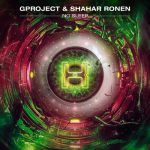 HYBIT, Gproject, Shahar Ronen – No Sleep