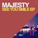 Majesty – See You Smile EP