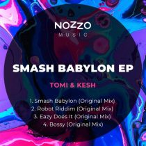 Tomi&Kesh – Smash Babylon