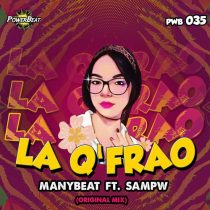 Manybeat – La Q’ Frao (feat. Sampw)