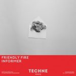 Friendly Fire (US) – Informer (Extended Mix)