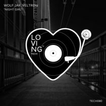 Wolf Jay, Veltron – Night Girl