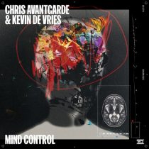 Chris Avantgarde, Kevin de Vries – Mind Control