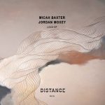 Micah Baxter, Jordan Moxey – Loco EP