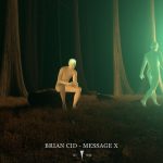 Brian Cid – Message X