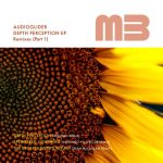 Audioglider – Depth Perception EP (The Remixes, Pt. 1)