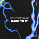 Marcellus (UK) – Back To It