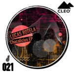 Lucas Rotela – Chacalicius EP