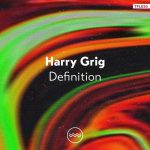Harry Grig – Definition