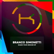 Branco Simonetti – Shake Your Ground