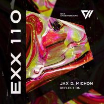 Jax D, Michon – Reflection