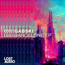Gabski – Barcelone EP