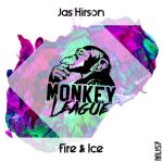 Jas Hirson – Fire & Ice