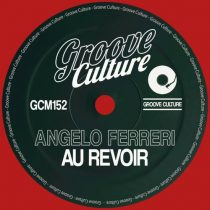 Angelo Ferreri – Au Revoir