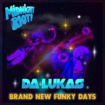 Da Lukas – Brand New Funky Days