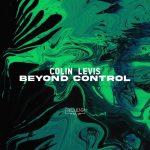 Colin Levis – Beyond Control